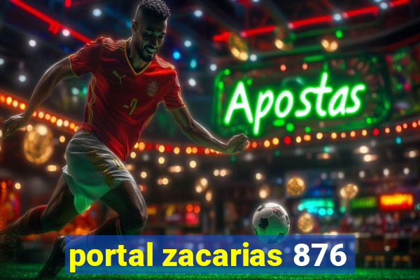 portal zacarias 876